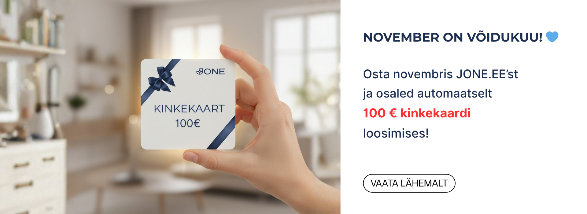 Novembri kampaania - osta ja võida 100€